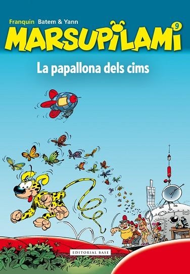 MARSUPILAMI 9. LA PAPALLONA DELS CIMS | 9788416587223 | BATEM, FRANQUIN / YANN | Llibreria La Gralla | Llibreria online de Granollers