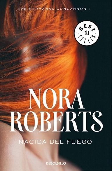 NACIDA DEL FUEGO (BOLSILLO) | 9788466335683 | ROBERTS, NORA | Llibreria La Gralla | Llibreria online de Granollers