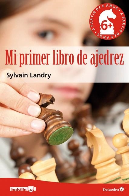 MI PRIMER LIBRO DE AJEDREZ | 9788499218496 | LANDRY -, SYLVAIN | Llibreria La Gralla | Llibreria online de Granollers