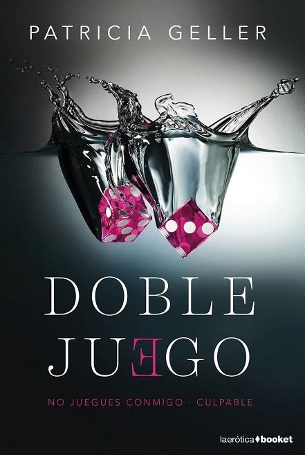 DOBLE JUEGO (BOLSILLO) | 9788408157083 | GELLER, PATRICIA  | Llibreria La Gralla | Librería online de Granollers