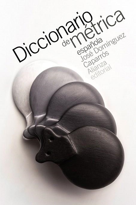 DICCIONARIO DE MÉTRICA ESPAÑOLA | 9788491044215 | DOMÍNGUEZ CAPARRÓS, JOSÉ | Llibreria La Gralla | Llibreria online de Granollers