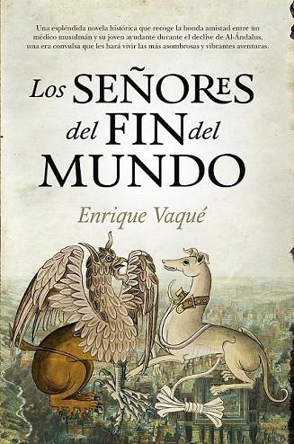 SEÑORES DEL FIN DEL MUNDO, LOS | 9788416776047 | VAQUE, ENRIQUE | Llibreria La Gralla | Llibreria online de Granollers