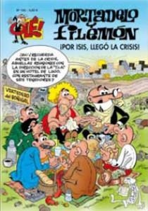 POR ISIS LLEGÓ LA CRISIS. MORTADELO Y FILEMÓN  | 9788466642392 | IBÁÑEZ TALAVERA, FRANCISCO | Llibreria La Gralla | Llibreria online de Granollers