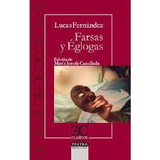 FARSAS Y EGLOGAS | 9788497407137 | FERNÁNDEZ, LUCAS | Llibreria La Gralla | Llibreria online de Granollers