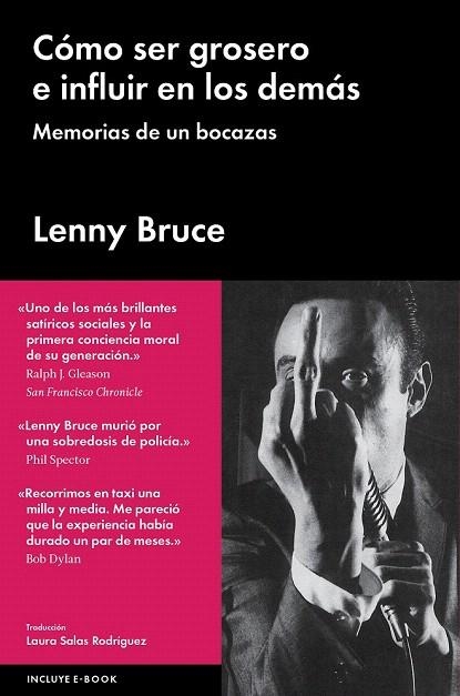 CÓMO SER GROSERO E INFLUIR EN LOS DEMÁS | 9788415996927 | BRUCE, LENNY | Llibreria La Gralla | Llibreria online de Granollers