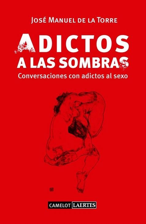 ADICTOS A LAS SOMBRAS | 9788475849805 | DE LA TORRE MCKIMMEY, JOSÉ MANUEL | Llibreria La Gralla | Llibreria online de Granollers