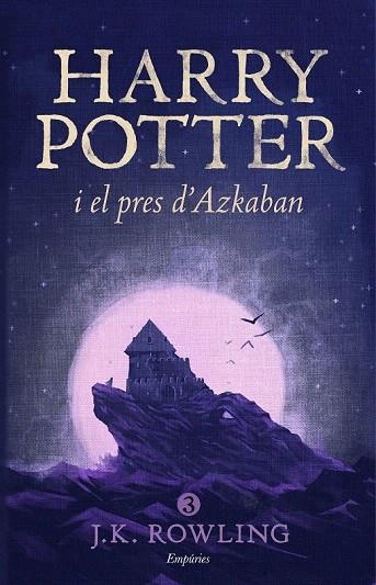 HARRY POTTER I EL PRES D'AZKABAN (RÚSTEGA) | 9788416367825 | ROWLING, J.K. | Llibreria La Gralla | Llibreria online de Granollers