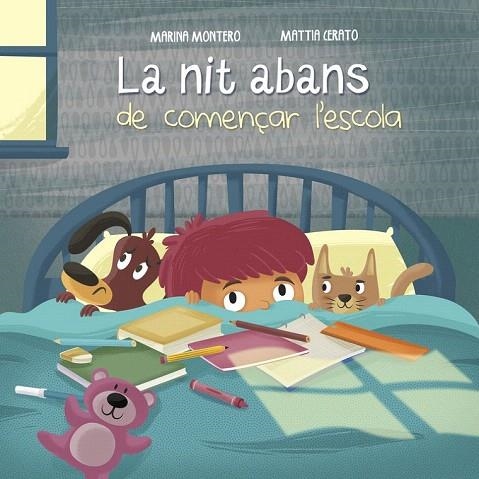 NIT ABANS DE COMENÇAR L'ESCOLA, LA | 9788448846657 | MONTERO, MARINA; CERATO, MATTIA | Llibreria La Gralla | Llibreria online de Granollers