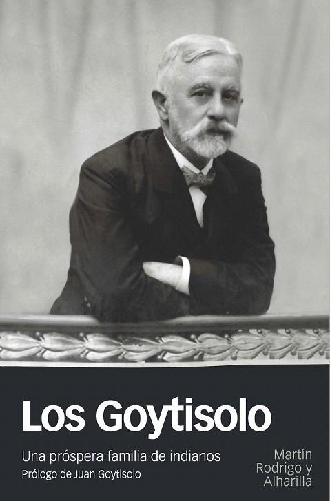 GOYTISOLO, LOS | 9788415963905 | RODRIGO Y ALHARILLA, MARTIN | Llibreria La Gralla | Librería online de Granollers