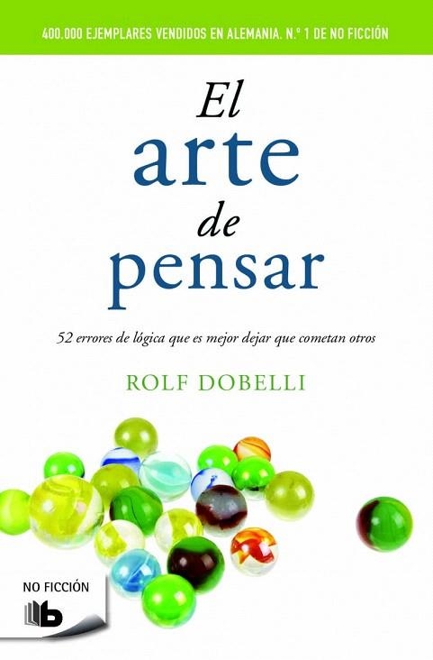 ARTE DE PENSAR, EL (BOLSILLO) | 9788490702161 | DOBELLI, ROLF | Llibreria La Gralla | Llibreria online de Granollers