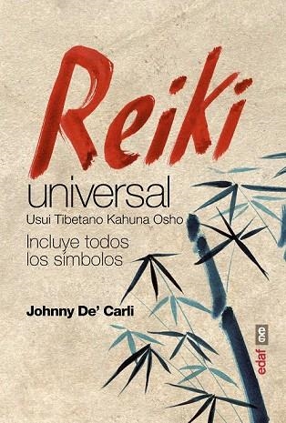 REIKI UNIVERSAL | 9788441435780 | DE CARLI, JOHNNY | Llibreria La Gralla | Llibreria online de Granollers