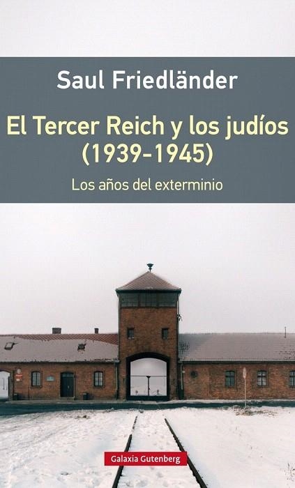 TERCER REICH Y LOS JUDÍOS (1939-1945, EL | 9788416495542 | FRIEDLÄNDER, SAUL | Llibreria La Gralla | Llibreria online de Granollers