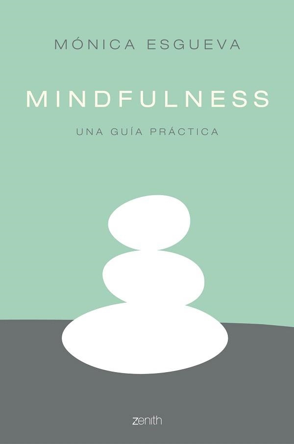 MINDFULNESS | 9788408158554 | ESGUEVA, MÓNICA  | Llibreria La Gralla | Llibreria online de Granollers