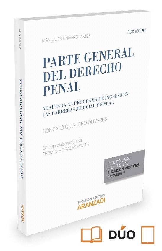 PARTE GENERAL DEL DERECHO PENAL (PAPEL + E-BOOK) | 9788490988411 | MORALES PRATS, FERMÍN/QUINTERO OLIVARES, GONZALO | Llibreria La Gralla | Llibreria online de Granollers