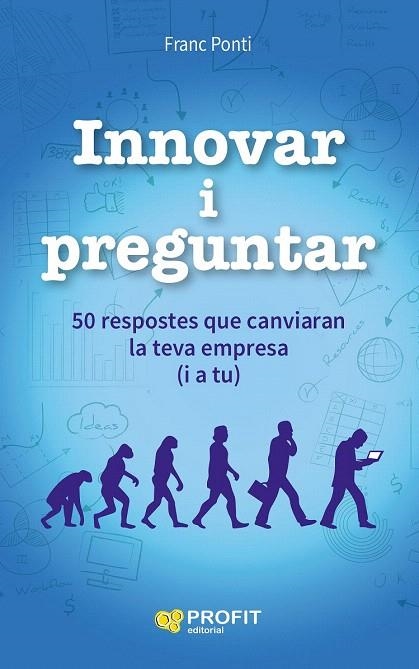 INNOVAR I PREGUNTAR | 9788416115853 | PONTI, FRANC | Llibreria La Gralla | Llibreria online de Granollers