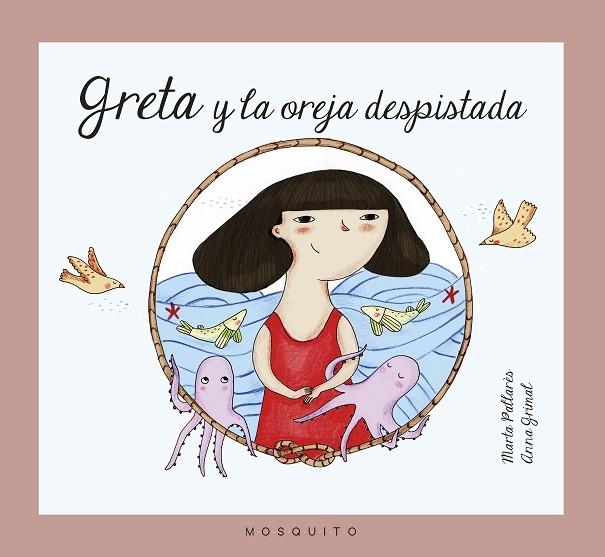 GRETA Y LA OREJA DESPISTADA | 9788493990565 | PALLARES, MARTA | Llibreria La Gralla | Llibreria online de Granollers