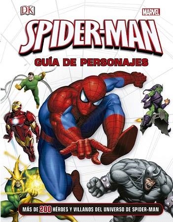 SPIDER-MAN. GUÍA DE PERSONAJES | 9788415343899 | MARVEL/DANIEL WALLACE | Llibreria La Gralla | Llibreria online de Granollers