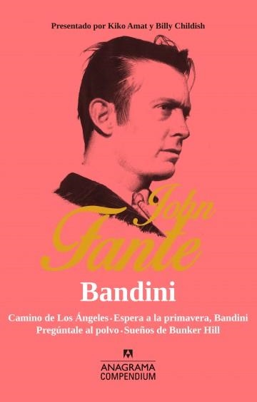 BANDINI | 9788433959522 | FANTE, JOHN | Llibreria La Gralla | Librería online de Granollers