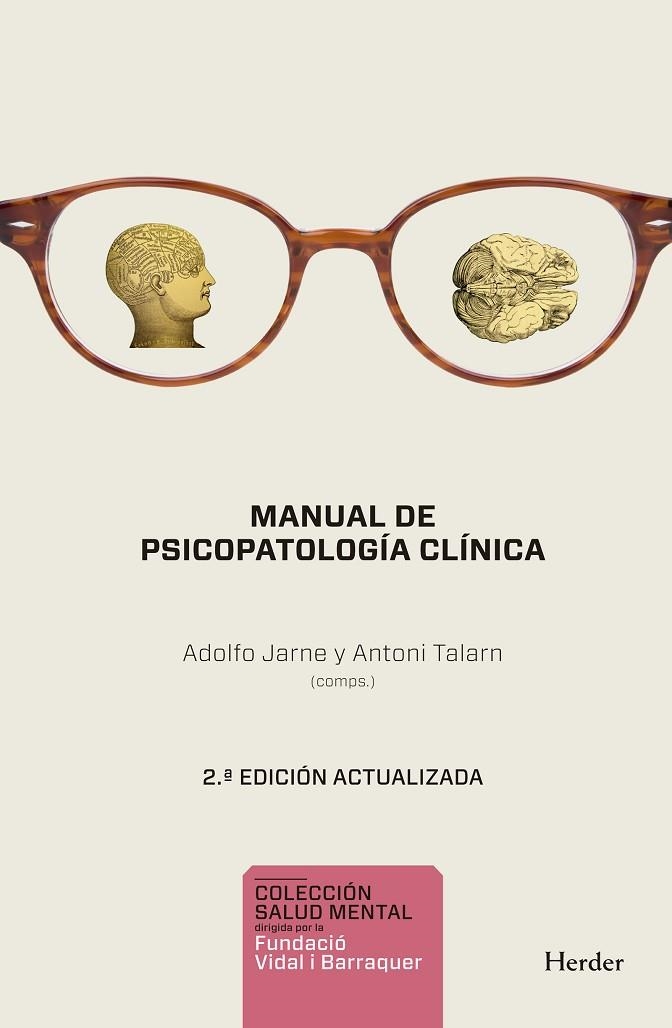 MANUAL DE PSICOPATOLOGÍA CLÍNICA | 9788425433276 | TALARN, ANTONI -  JARNE, ADOLF | Llibreria La Gralla | Llibreria online de Granollers