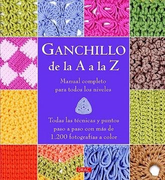 GANCHILLO DE LA A A LA Z | 9788498745306 | VARIOS AUTORES | Llibreria La Gralla | Llibreria online de Granollers