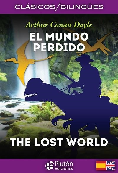 EL MUNDO PERDIDO / THE LOST WORLD  CLASICOS BILINGUES | 9788494510465 | CONAN DOYLE, ARTHUR | Llibreria La Gralla | Llibreria online de Granollers