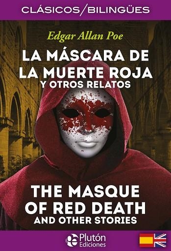LA MASCARA DE LA MUERTE ROJA Y OTROS RELATOS / THE MASQUE OF THE RED DEATH  CLASICOS BILINGUES | 9788415089889 | POE, EDGAR ALLAN | Llibreria La Gralla | Librería online de Granollers