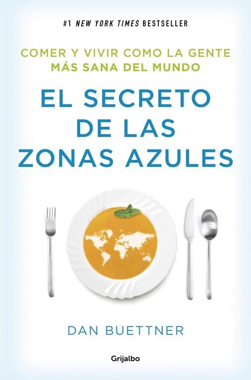 SECRETO DE LAS ZONAS AZULES, EL | 9788425354304 | BUETTNER, DAN | Llibreria La Gralla | Llibreria online de Granollers