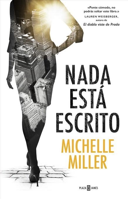 NADA ESTÁ ESCRITO | 9788401017230 | MILLER, MICHELLE | Llibreria La Gralla | Llibreria online de Granollers