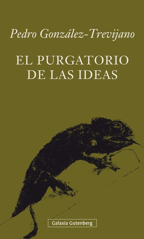 PURGATORIO DE LAS IDEAS, EL | 9788416734139 | GONZÁLEZ-TREVIJANO, PEDRO | Llibreria La Gralla | Llibreria online de Granollers