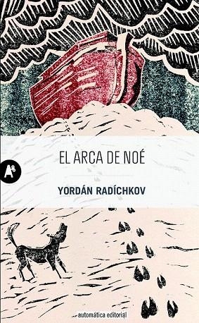 ARCA DE NOÉ, EL | 9788415509349 | RADÍCHKOV, YORDÁN | Llibreria La Gralla | Llibreria online de Granollers