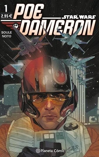 STAR WARS POE DAMERON 1 | 9788416693580 | SOULE, CHARLES ;NOTO, PHIL | Llibreria La Gralla | Librería online de Granollers