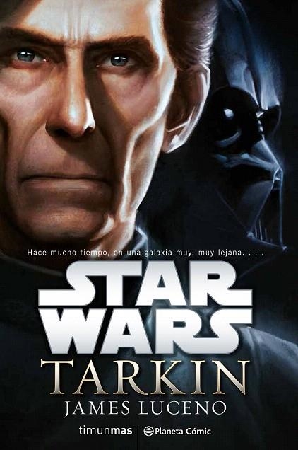 TARKIN STAR WARS | 9788416401680 | LUCENO, JAMES | Llibreria La Gralla | Librería online de Granollers
