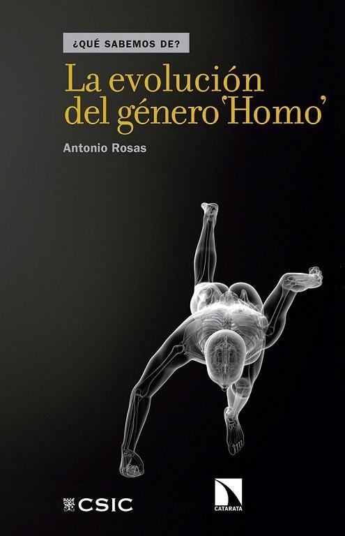 EVOLUCION DEL GENERO HOMO, LA | 9788490972090 | ROSAS, ANTONIO | Llibreria La Gralla | Llibreria online de Granollers