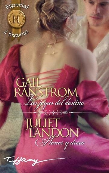 JOYAS DEL DESTINO, LAS / HONOR Y DESEO (BOLSILLO) | 9788468784649 | RANSTROM, GAIL / LANDON, JULIET | Llibreria La Gralla | Llibreria online de Granollers