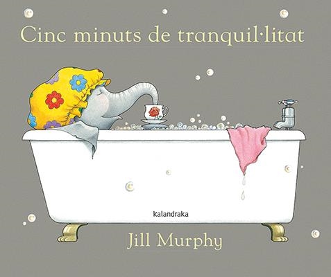 CINC MINUTS DE TRANQUIL.LITAT | 9788484642428 | MURPHY, JILL | Llibreria La Gralla | Llibreria online de Granollers