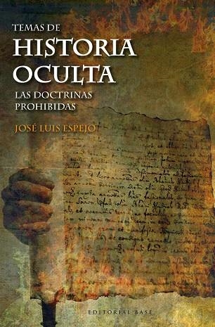 TEMAS DE HISTORIA OCULTA | 9788415706816 | ESPEJO, JOSE LUIS | Llibreria La Gralla | Llibreria online de Granollers