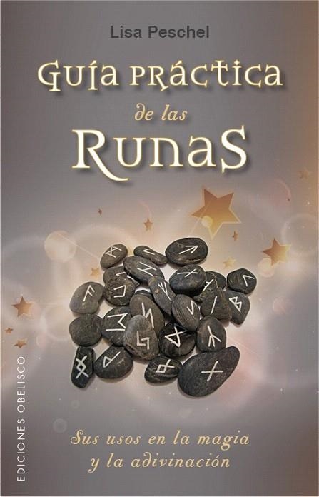 GUÍA PRÁCTICA DE LAS RUNAS (BOLSILLO) | 9788491111290 | PESCHEL, LISA | Llibreria La Gralla | Llibreria online de Granollers