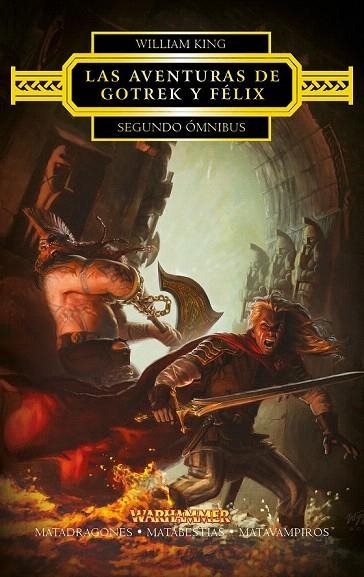 AVENTURAS DE GOTREK Y FÉLIX, LAS. SEGUNDO ÓMNIBUS | 9788445003848 | KING, WILLIAM | Llibreria La Gralla | Librería online de Granollers