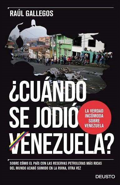 CUÁNDO SE JODIÓ VENEZUELA? | 9788423425617 | GALLEGOS, RAÚL  | Llibreria La Gralla | Llibreria online de Granollers