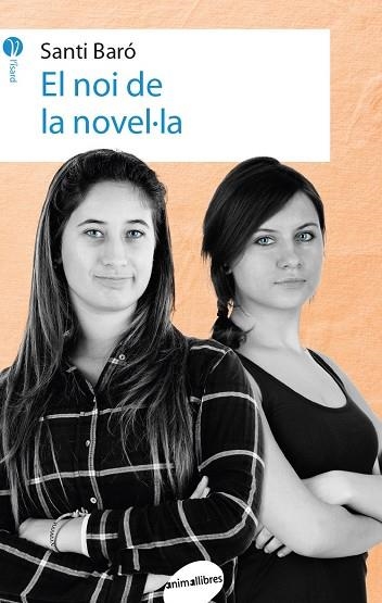 NOI DE LA NOVEL.LA, EL | 9788416844111 | BARÓ, SANTI | Llibreria La Gralla | Llibreria online de Granollers