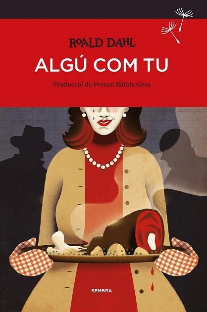 ALGU COM TU | 9788416698080 | DAHL, ROALD | Llibreria La Gralla | Librería online de Granollers