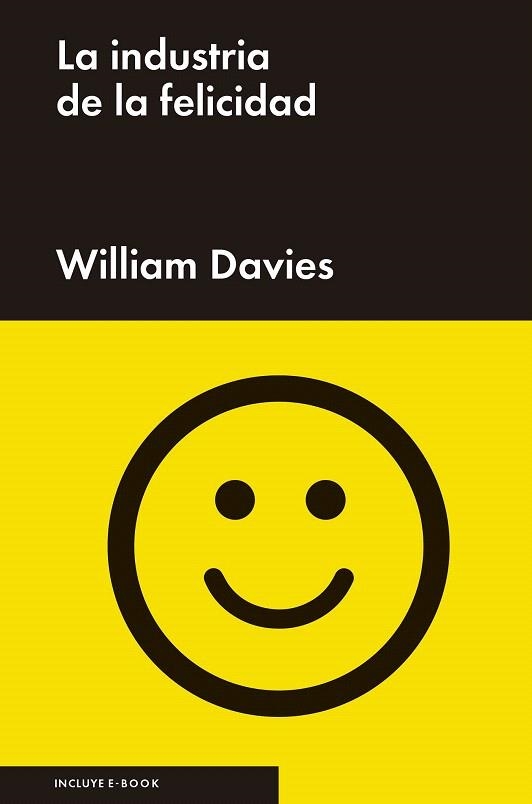 INDUSTRIA DE LA FELICIDAD, LA | 9788416665037 | DAVIES, WILLIAM | Llibreria La Gralla | Llibreria online de Granollers