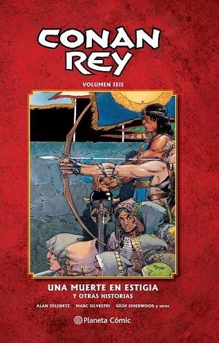 CONAN REY 06 | 9788468480923 | ZELENETZ, ALAN ; SILVESTRI, MARC | Llibreria La Gralla | Llibreria online de Granollers