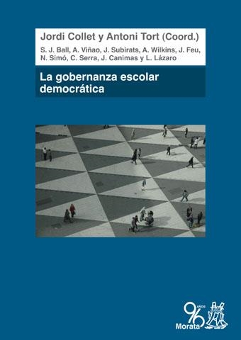 GOBERNANZA ESCOLAR DEMOCRÁTICA, LA | 9788471127846 | COLLET, JORDI / TORT, ANTONI | Llibreria La Gralla | Llibreria online de Granollers