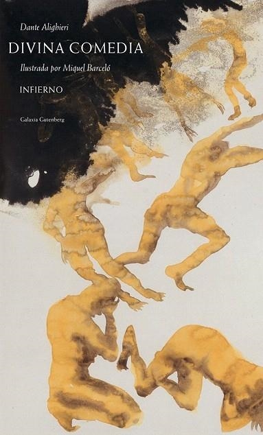 DIVINA COMEDIA. INFIERNO (ED.2016 ILUSTRADA POR MIQUEL BARCELÓ)) | 9788416734269 | ALIGHIERI, DANTE/ BARCELÓ, MIQUEL | Llibreria La Gralla | Llibreria online de Granollers