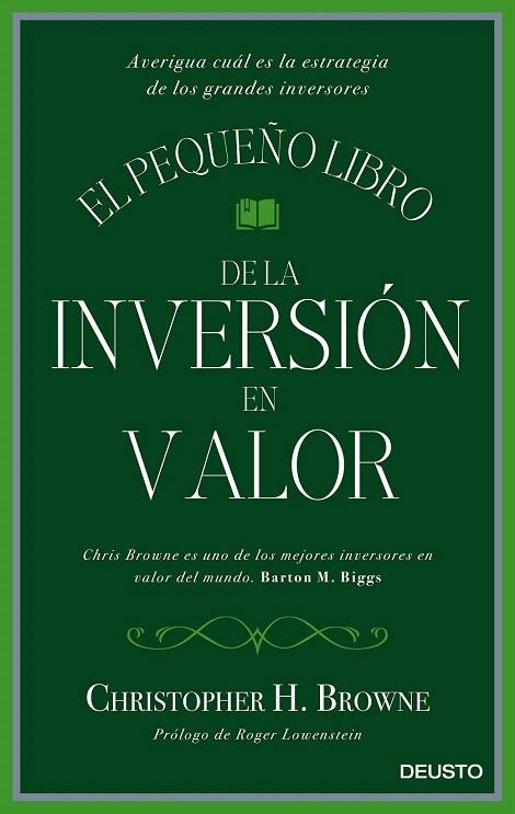 PEQUEÑO LIBRO DE LA INVERSIÓN EN VALOR, EL | 9788423425693 | BROWNE, CHRISTOPHER H. | Llibreria La Gralla | Llibreria online de Granollers