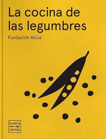 COCINA DE LAS LEGUMBRES, LA | 9788408161851 | FUNDACIÓ ALÍCIA | Llibreria La Gralla | Llibreria online de Granollers