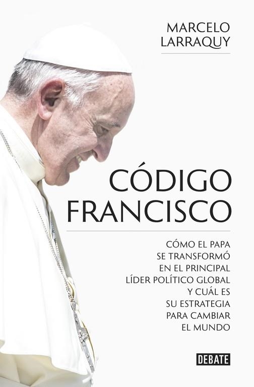 CÓDIGO FRANCISCO | 9788499926865 | LARRAQUY, MARCELO | Llibreria La Gralla | Llibreria online de Granollers