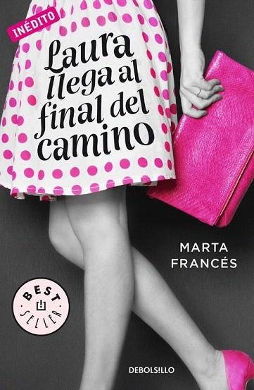 LAURA LLEGA AL FINAL DEL CAMINO (BOLSILLO) | 9788466336970 | FRANCES, MARTA | Llibreria La Gralla | Llibreria online de Granollers