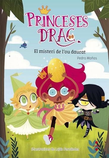 PRINCESES DRAC 1. EL MISTERI DE L'OU DAURAT | 9788466141772 | MAÑAS ROMERO, PEDRO | Llibreria La Gralla | Llibreria online de Granollers